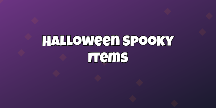 Halloween Spooky Items